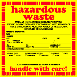 Label 6x6 ""Hazardous Waste"" YLW/RED Vinyl CA/Fed 100/PKG