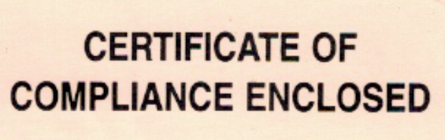 Label 1x3 "Certificate of Compliance Enclosed' Fluorescent Orange 1000/RL