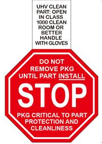 Label CR 1.5x1.5 "Stop Do Not Remove PKG" "UHV Clean Part" Perf 1M/RL