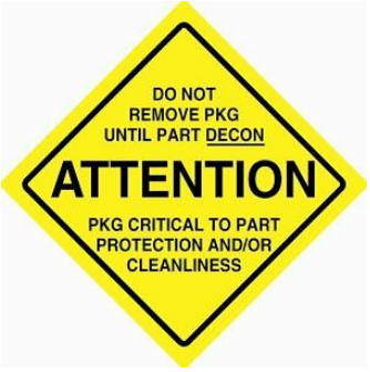 Label CR 2x2 "Do Not Rmv Pkg Until Part Decon Diamond BLK/YLW Perf 1,000/RL