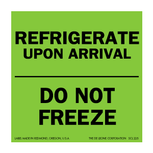 Label 3x3 "Refrigerate Upon Arrival" Fluorescent 500/RL