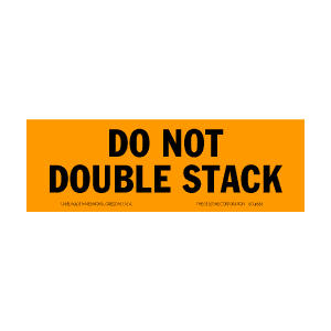 Label 2x5 "Do Not Double Stack" 500/RL