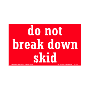 Label 4x6 Do Not Break Down Skid 500/RL