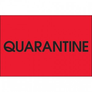 Label 2x3 "Quarantine" Black on Red 500/RL