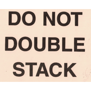 Label 7x10 "Do Not Double Stack" Fluorescent Orange 250/RL