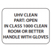 Label CR 1x0.75 "UHV Clean Part" Black on White Perf 1M/RL